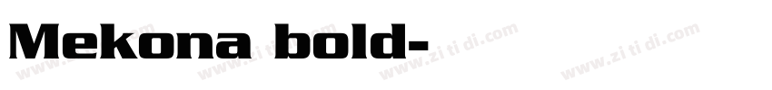 Mekona bold字体转换